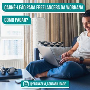Carnê-leão para freelancers da workana: Como calcular?